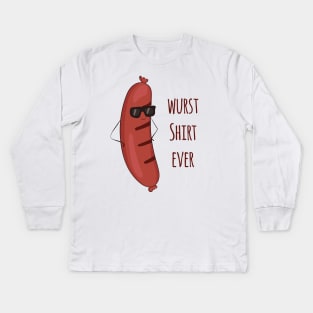 Wurst Shirt Ever - Funny German Wurst Sausage Design Kids Long Sleeve T-Shirt